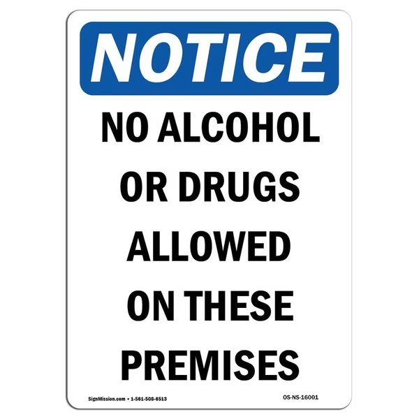 OSHA Sign, No Alcohol Or Drugs Allowed, 5in X 3.5in Decal, 10PK, 3.5